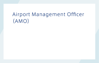 Airport Management Officer（AMO）